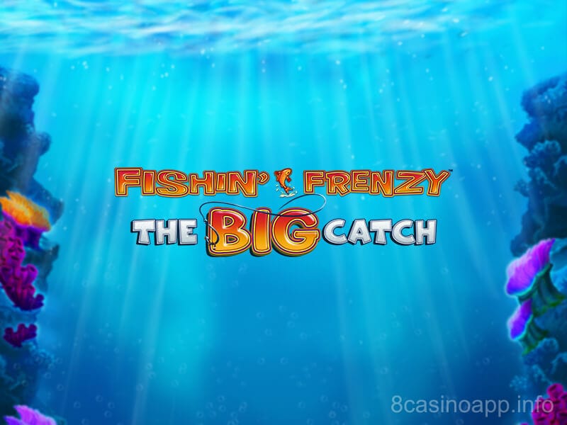 Fishing Frenzy Big Catch